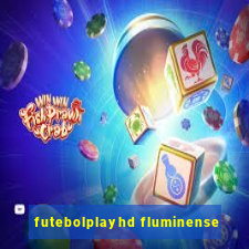 futebolplayhd fluminense